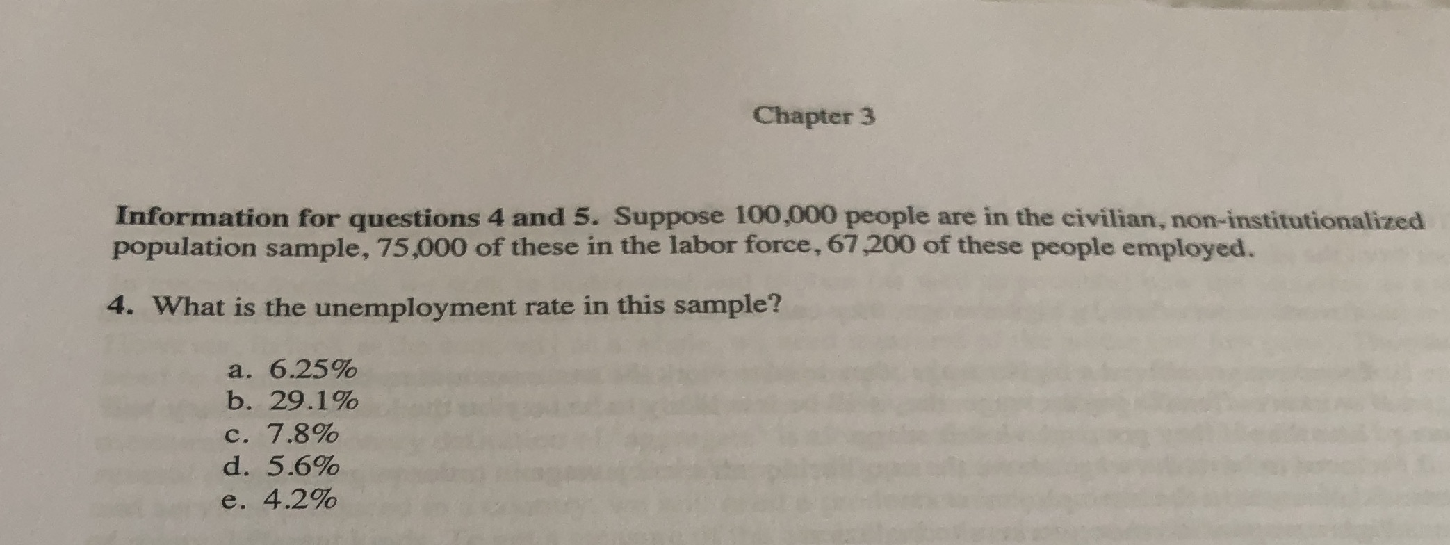 Show work please Chapter 3 Information for questions 4 and 5. Suppose