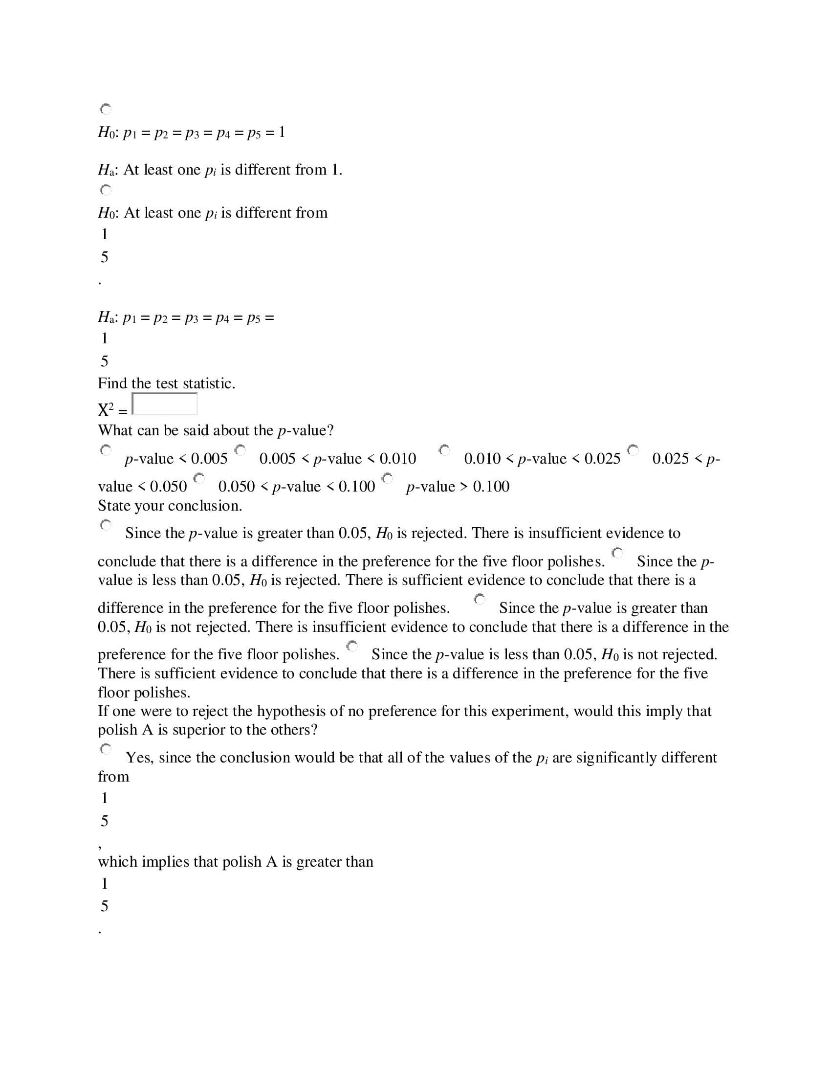 For this assignment, you submit answers by question parts. The number of