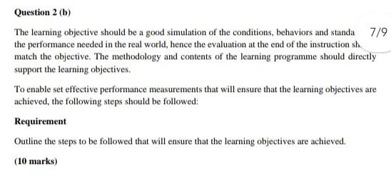  Question 2 (b) The learning objective should be a good simulation