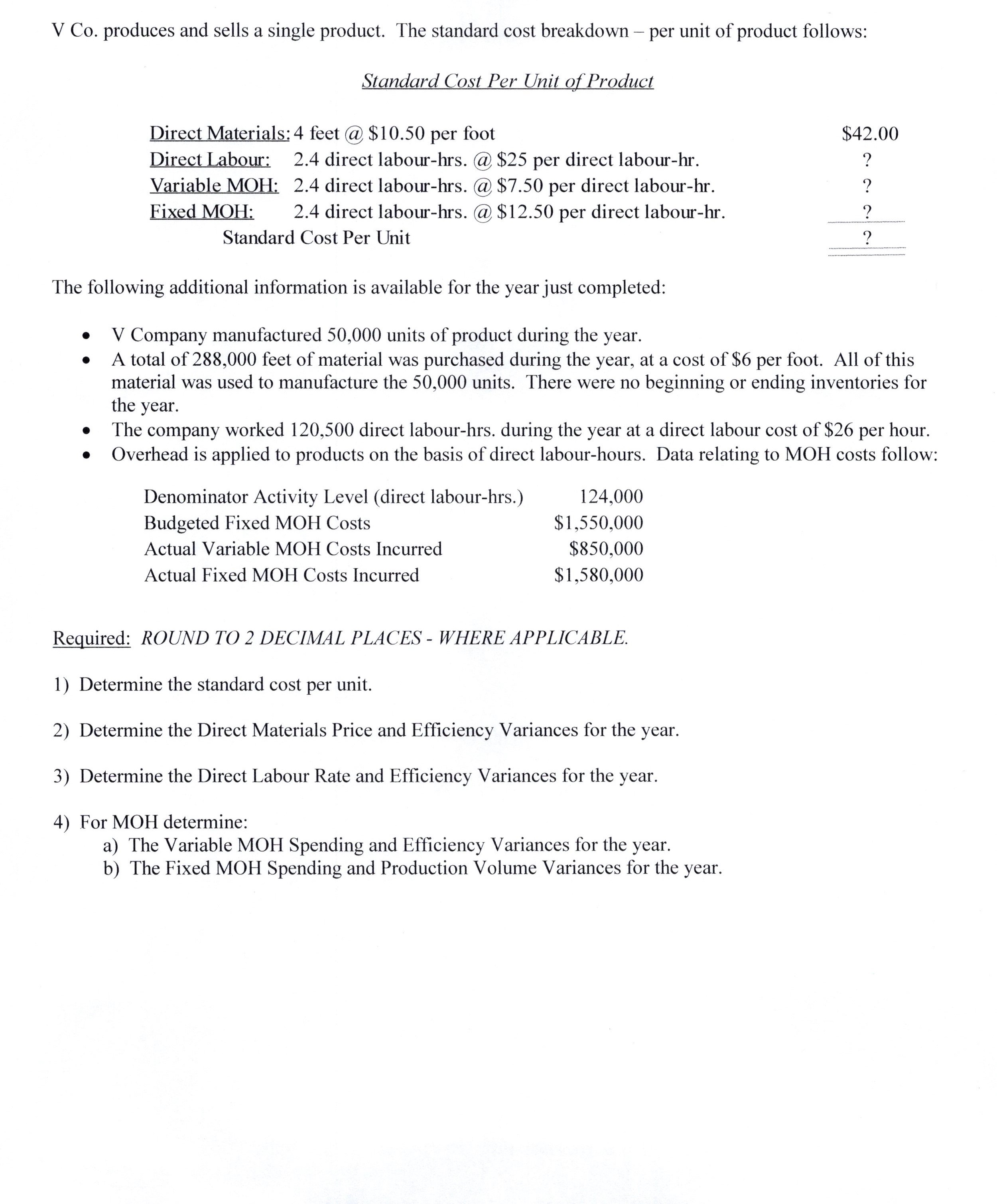 can you please help with this question? thank you V Co. produces