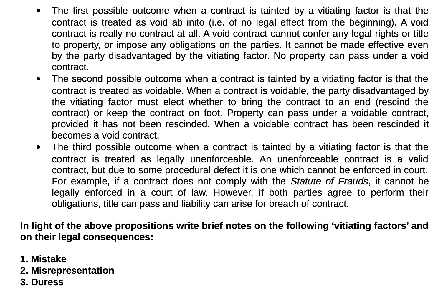 o The first possible outcome when a contract is tainted by