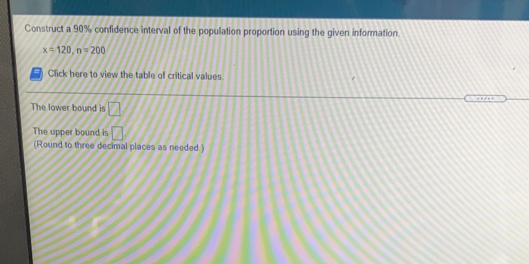  Construct a 90% confidence interval of the population proportion using the