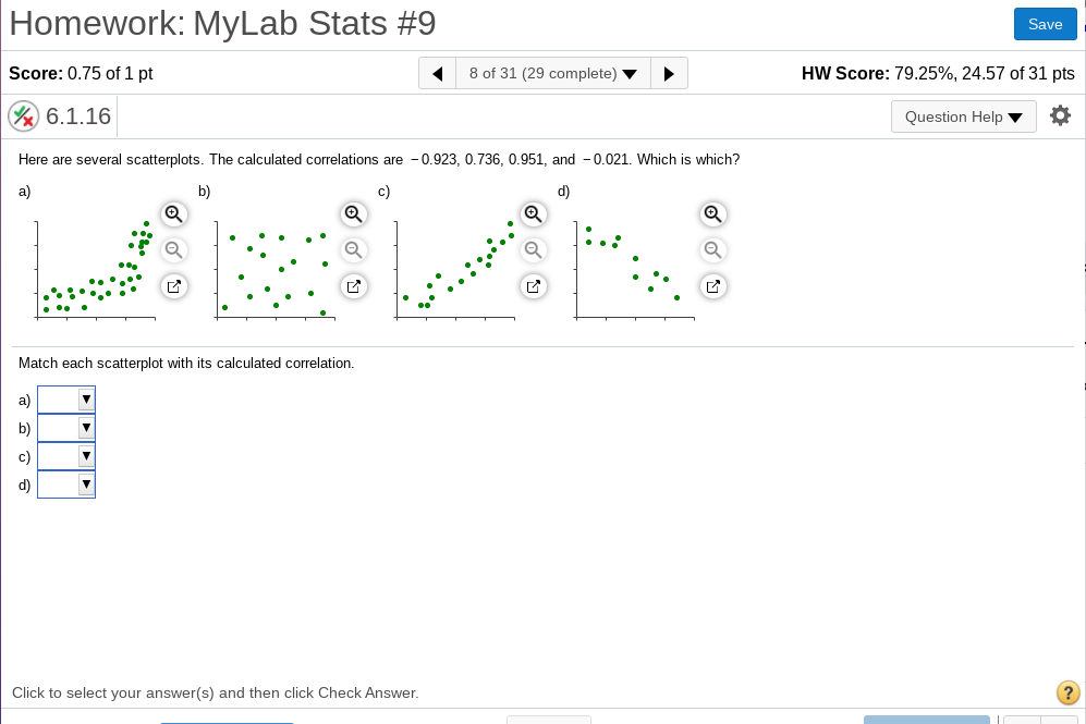 I need help matching this problem. Please help. Homework: MyLab Stats #9