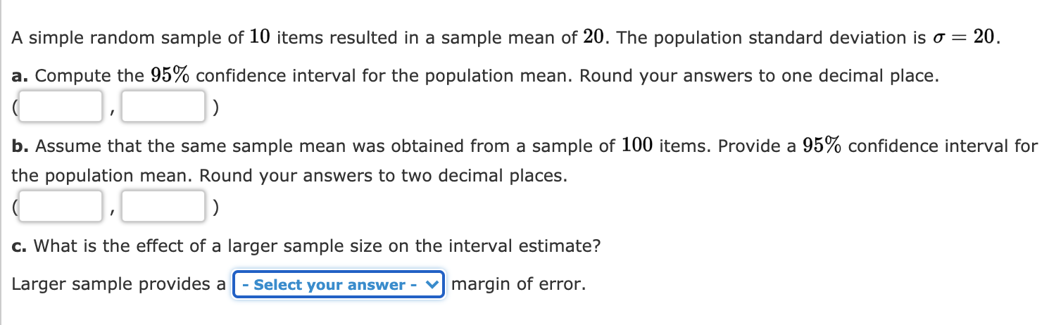  A simple random sample of 10 items resulted in a sample