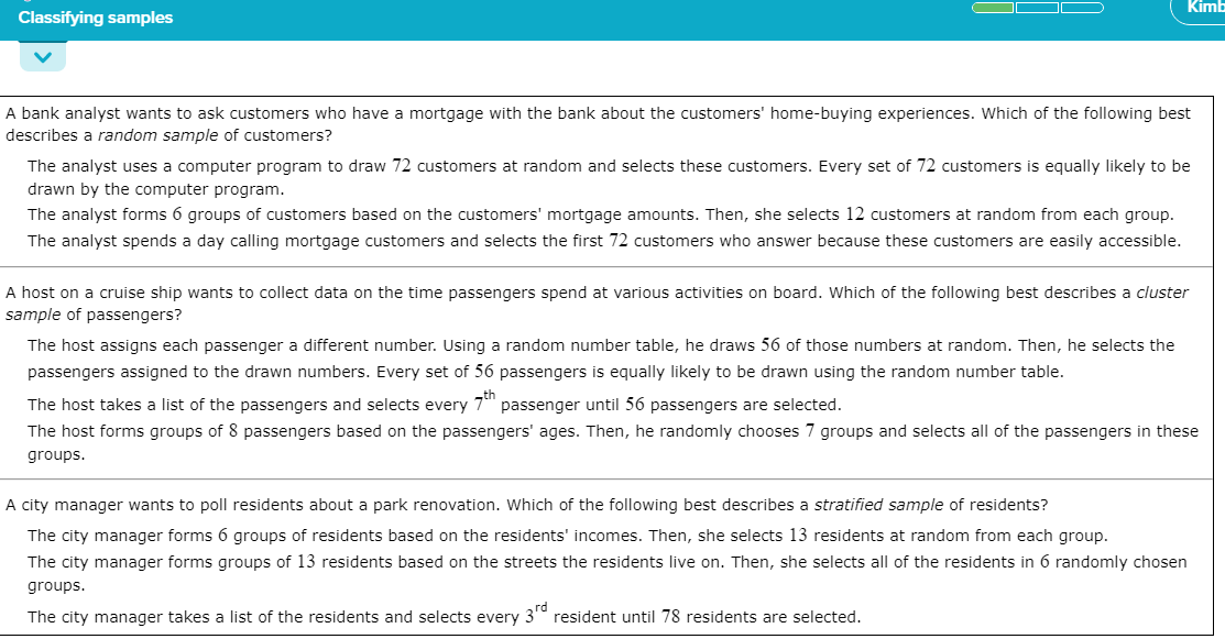 Classifying samples V A bank analyst wants to ask customers who