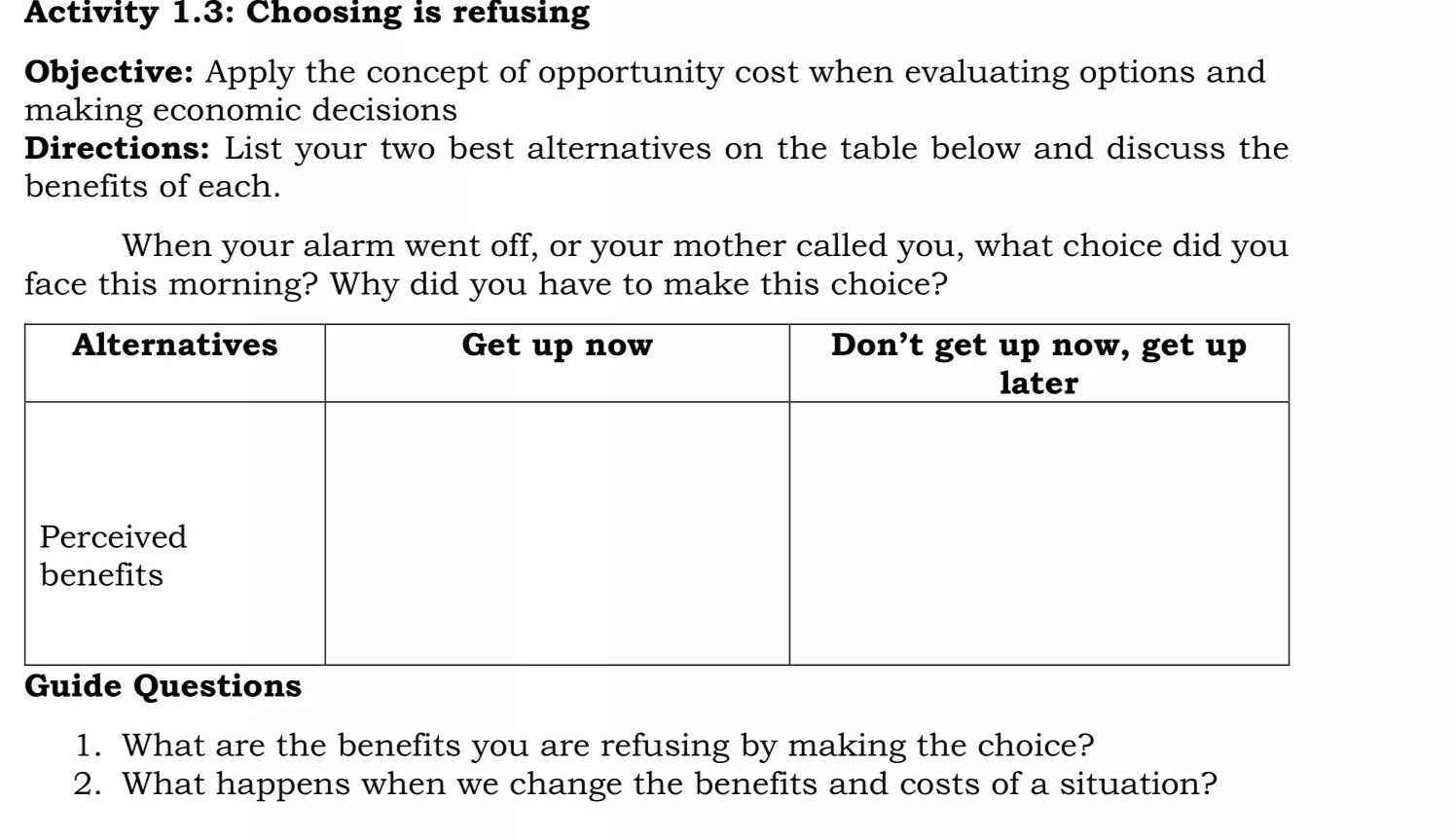 List two best alternatives on the table below and discuss the benefits