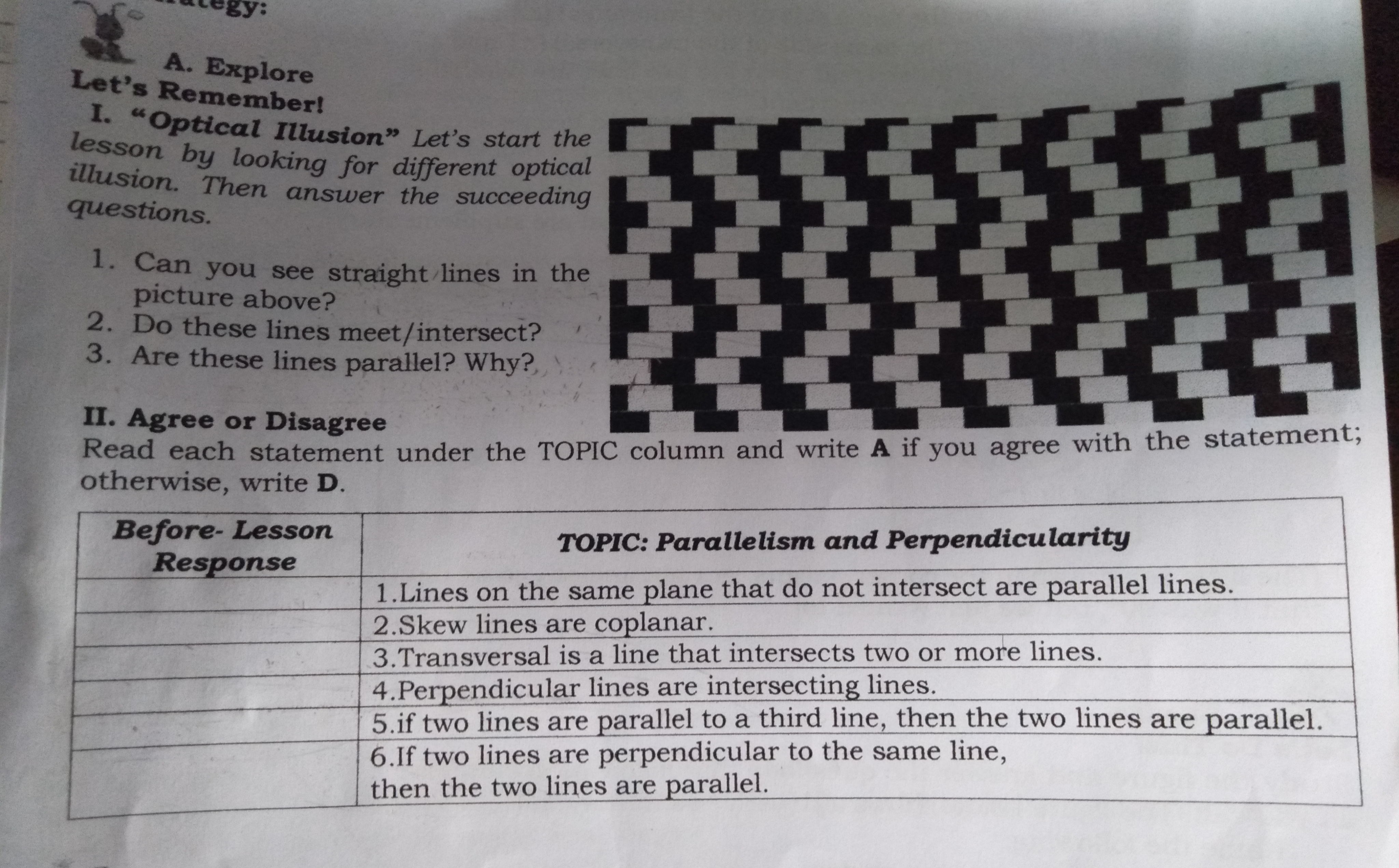Answer the following:Topic: Parallelism and perpendicularity gy: A. Explore Let's Remember! 1.