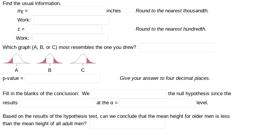 Test According to the National Health Statistics Reports. the mean height for