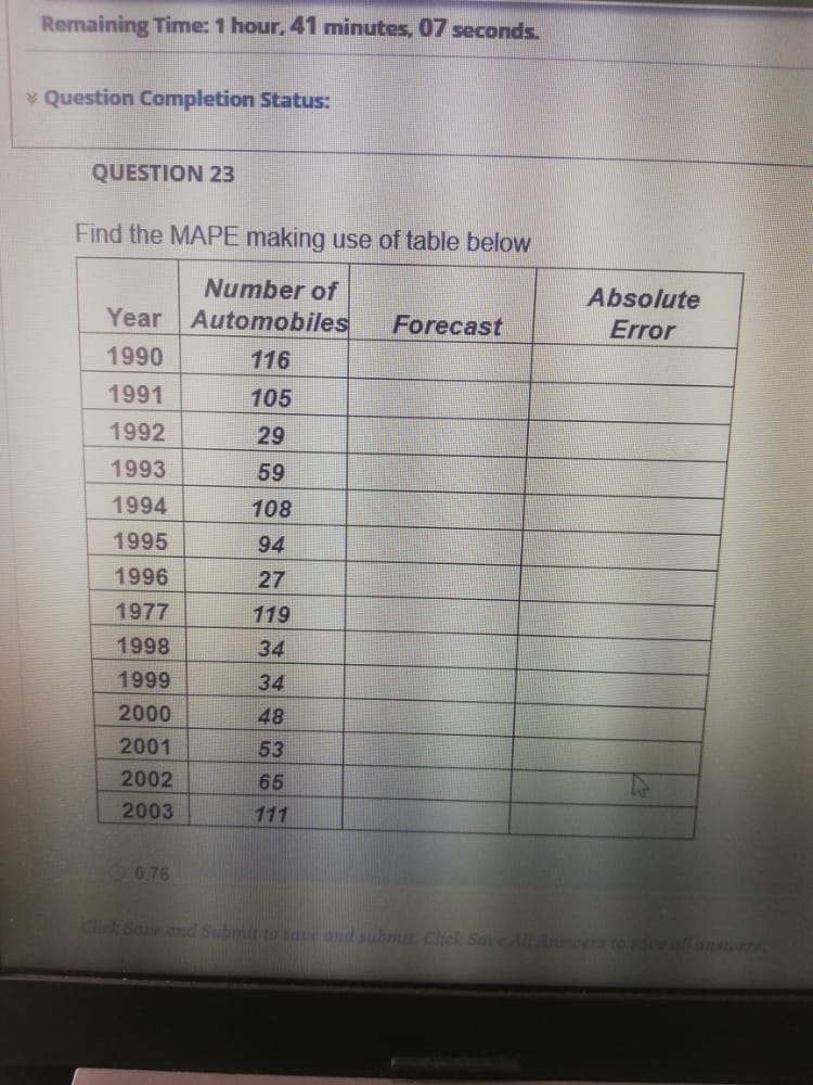  Remaining Time: 1 hour, 41 minutes, 07 seconds. Question Completion Status: