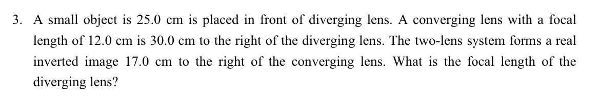 3. A small object is 25.0 cm is placed in front