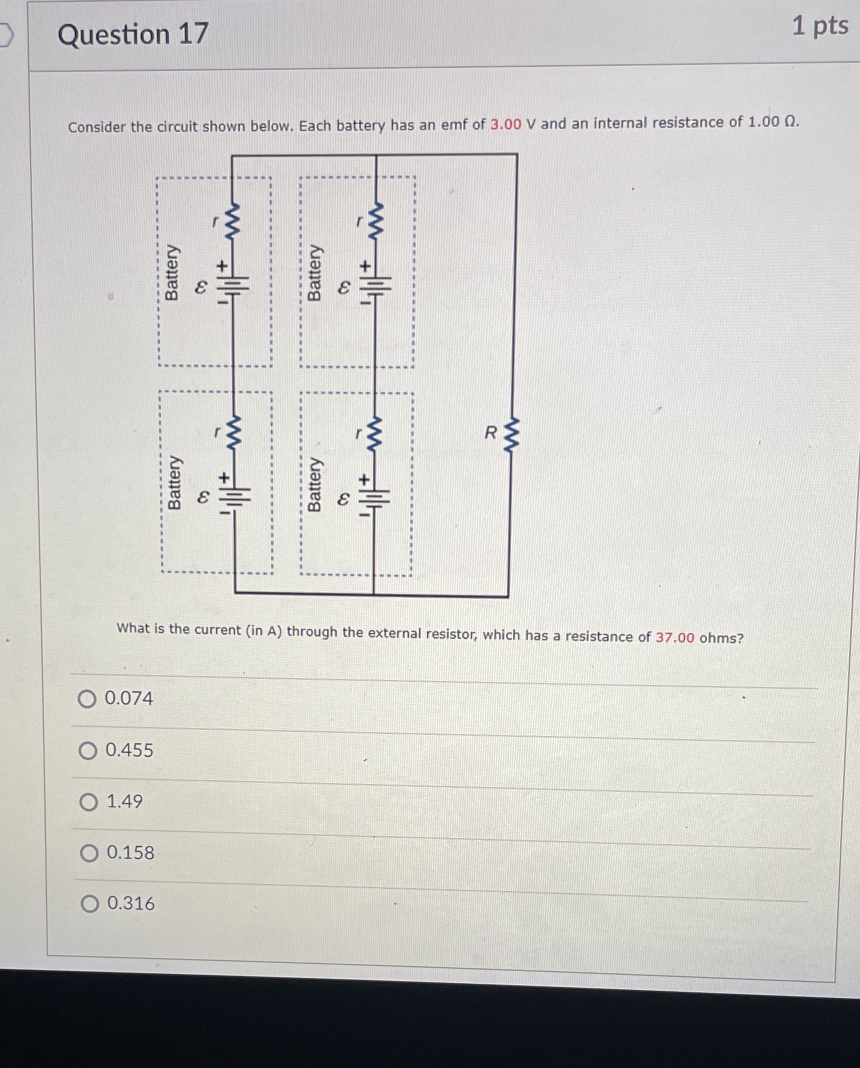  1 pts 3 Question 17 Consider the circuit shown below. Each