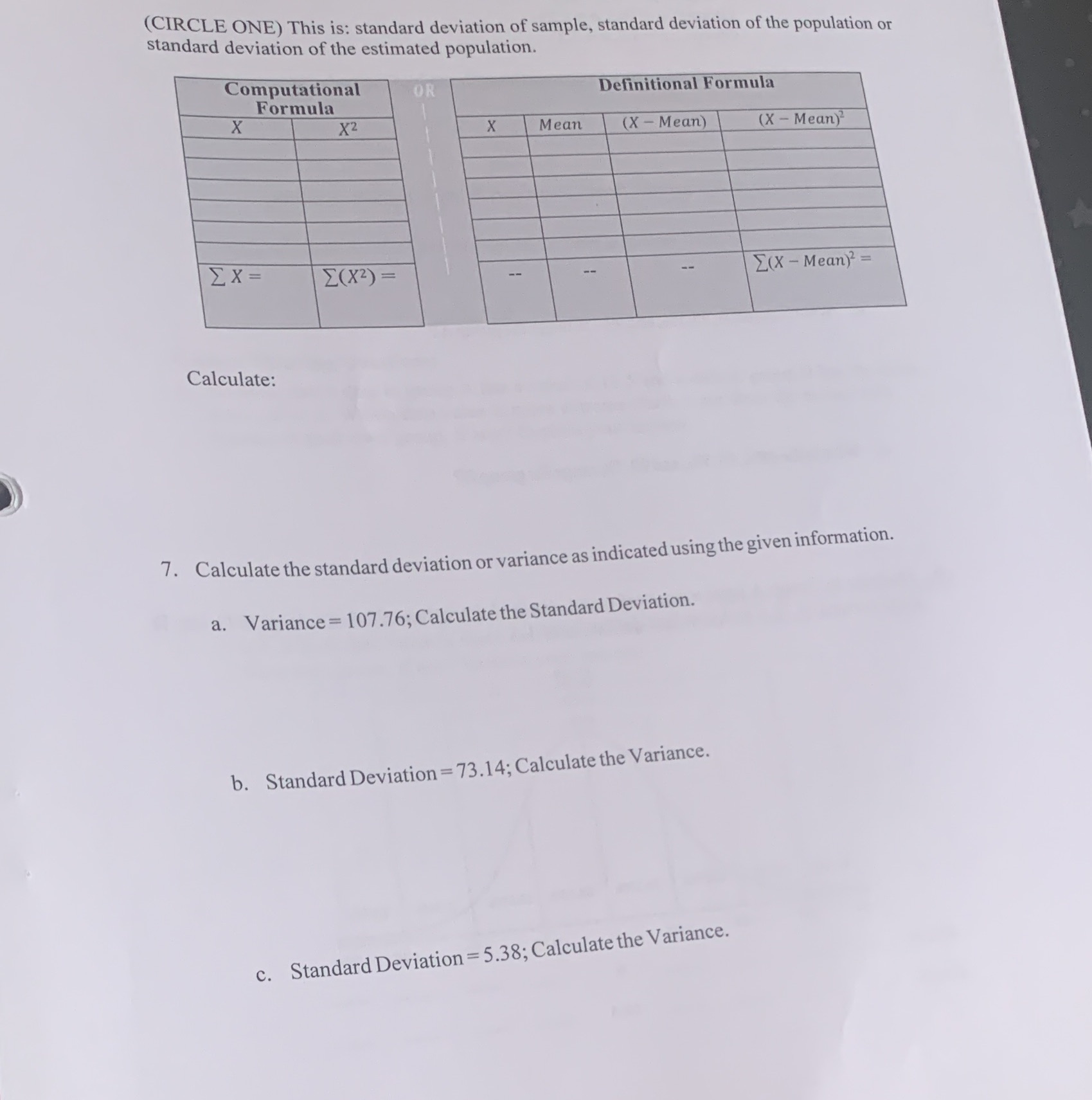 (CIRCLE ONE) This is: standard deviation of sample, standard deviation of