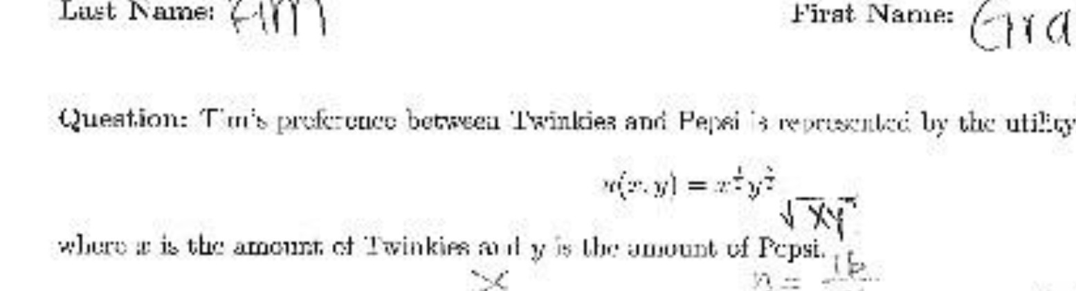  Last Name: First Name: Queation: I'm's preference between Twinkies and Pepsi