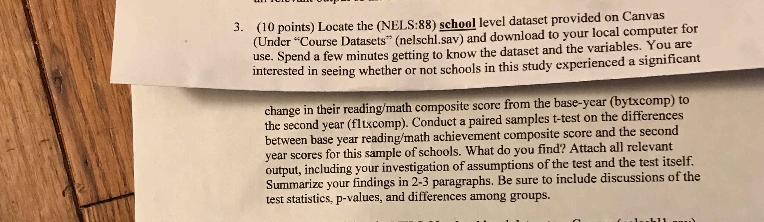  3. (10 points) Locate the (NELS:88) school level dataset provided on