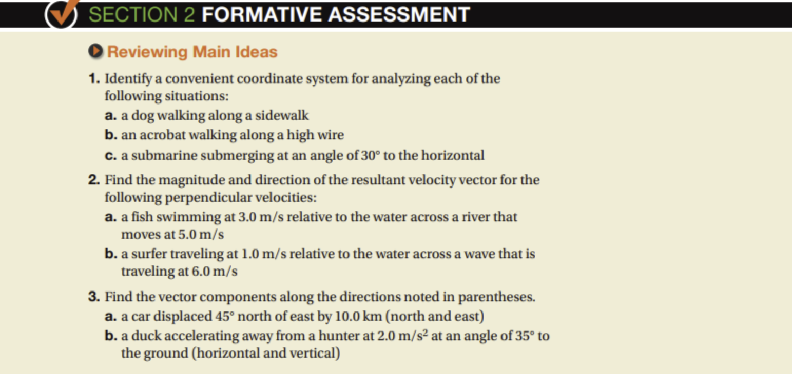  V SECTION 2 FORMATIVE ASSESSMENT Reviewing Main Ideas 1. Identify a