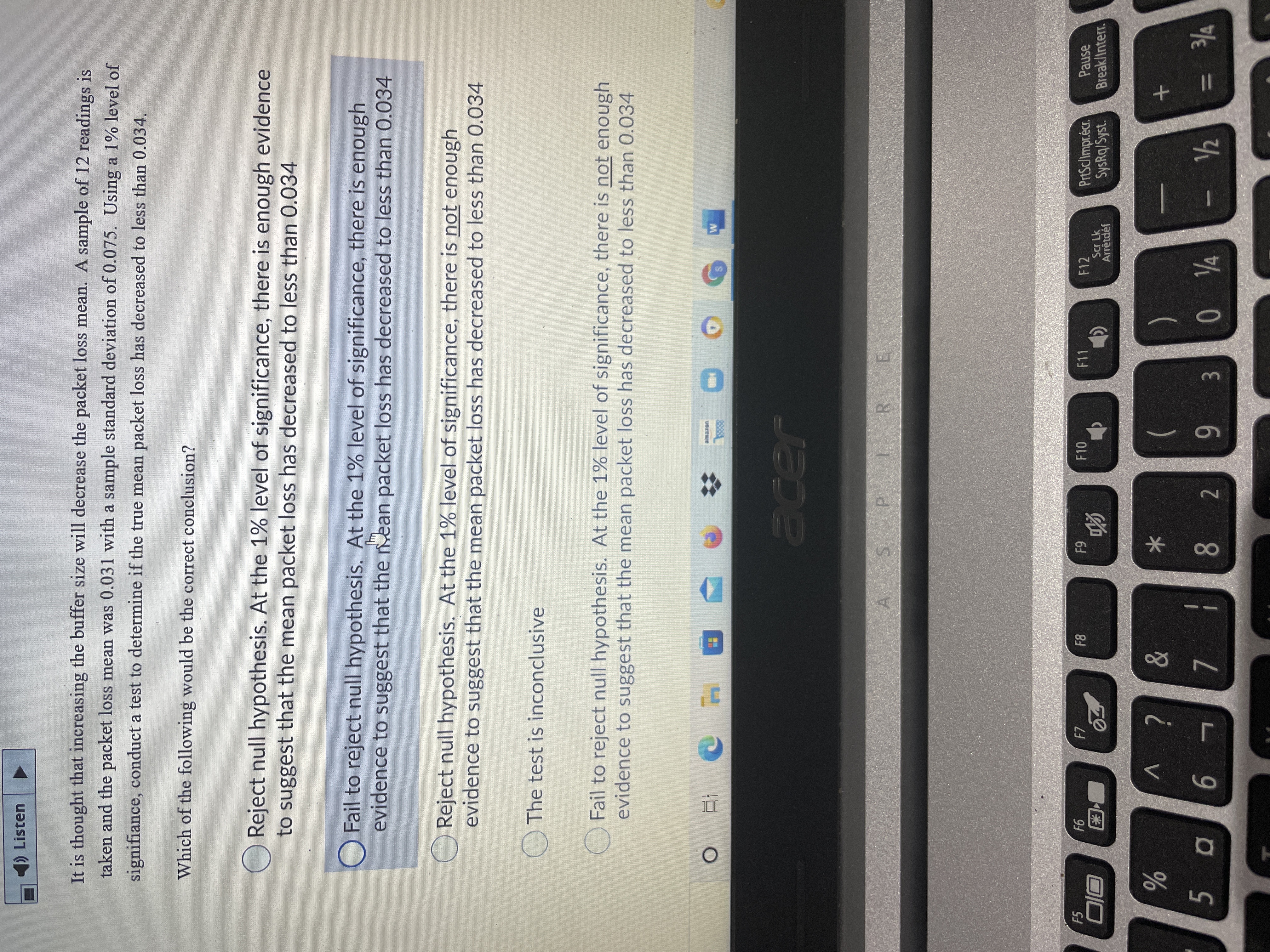 Listen It is thought that increasing the buffer size will decrease