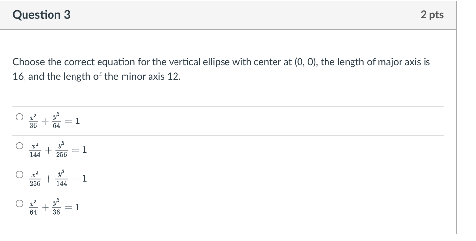 Question 3 2 pts Choose the correct equation for the vertical