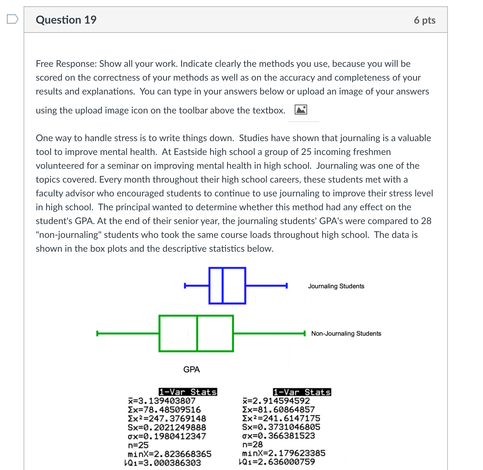 I need help explaining these two questions for my homework. Question 19