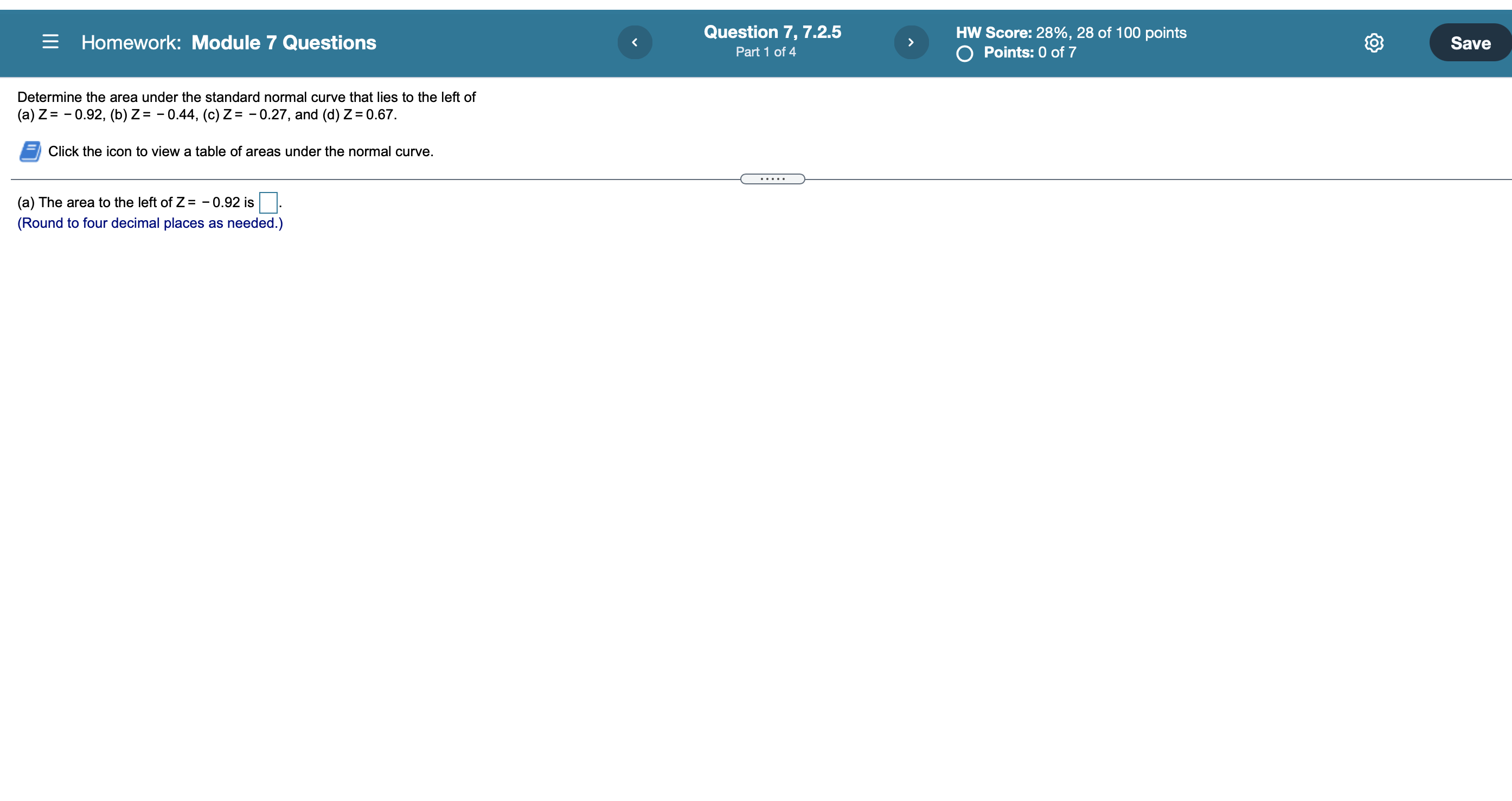 28 of 100 points 0 Points: 0 of 7 Part1of4 Suppose the