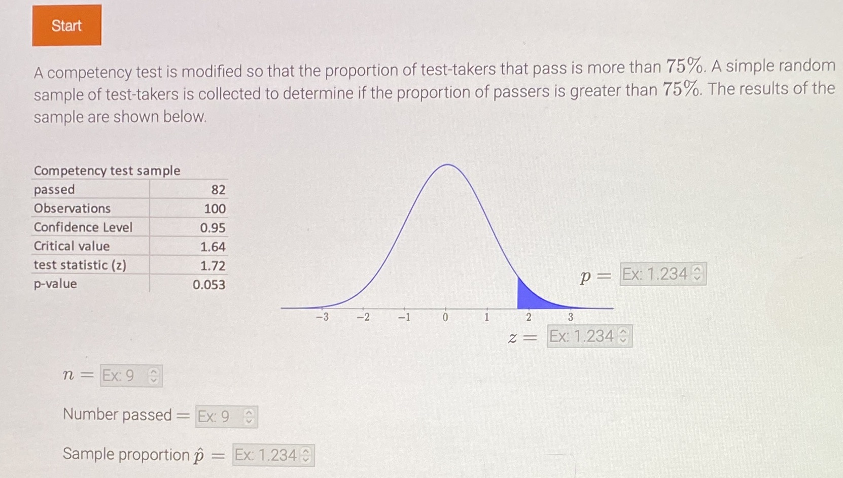 Thank you! Start A competency test is modified so that the proportion