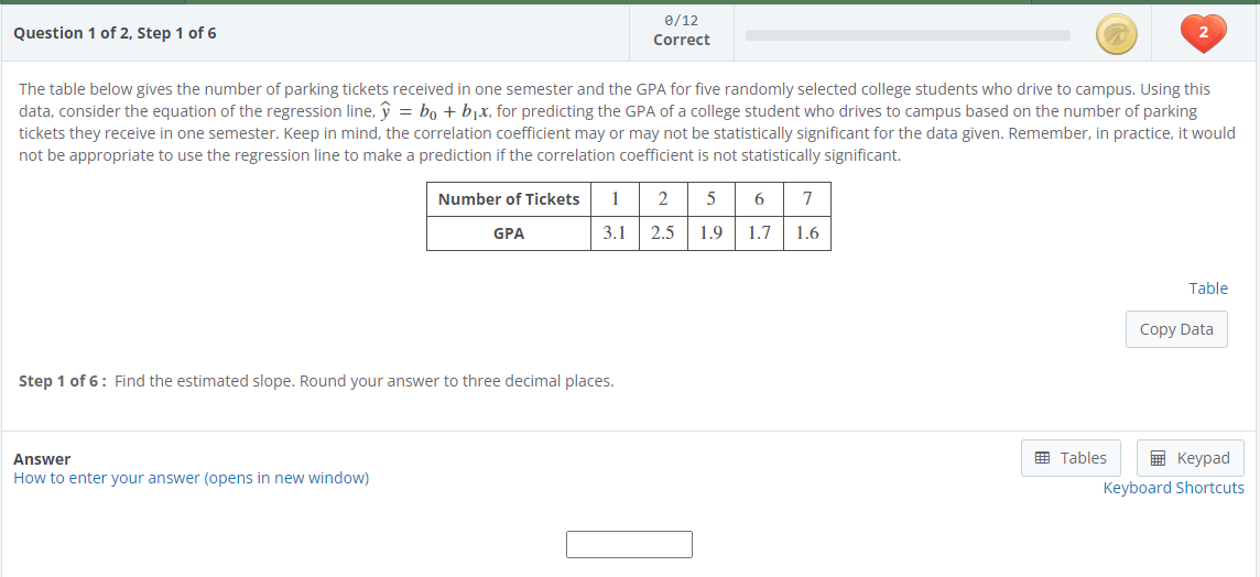 . er12 /"_"\\ Question 1 ufZ. Step 1 of6 correct @