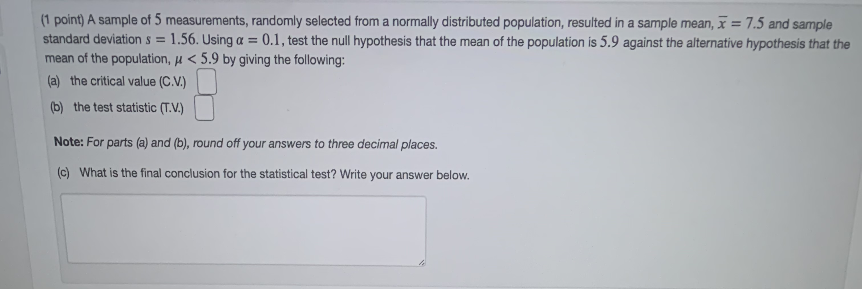 one of the answers above is NOT correct. (1 point) Heights (in