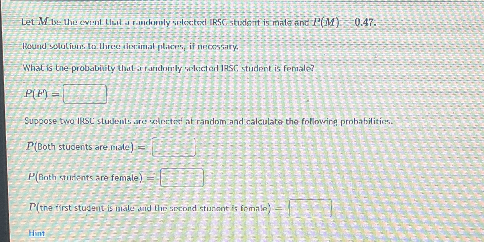  Let M be the event that a randomly selected IRSC student