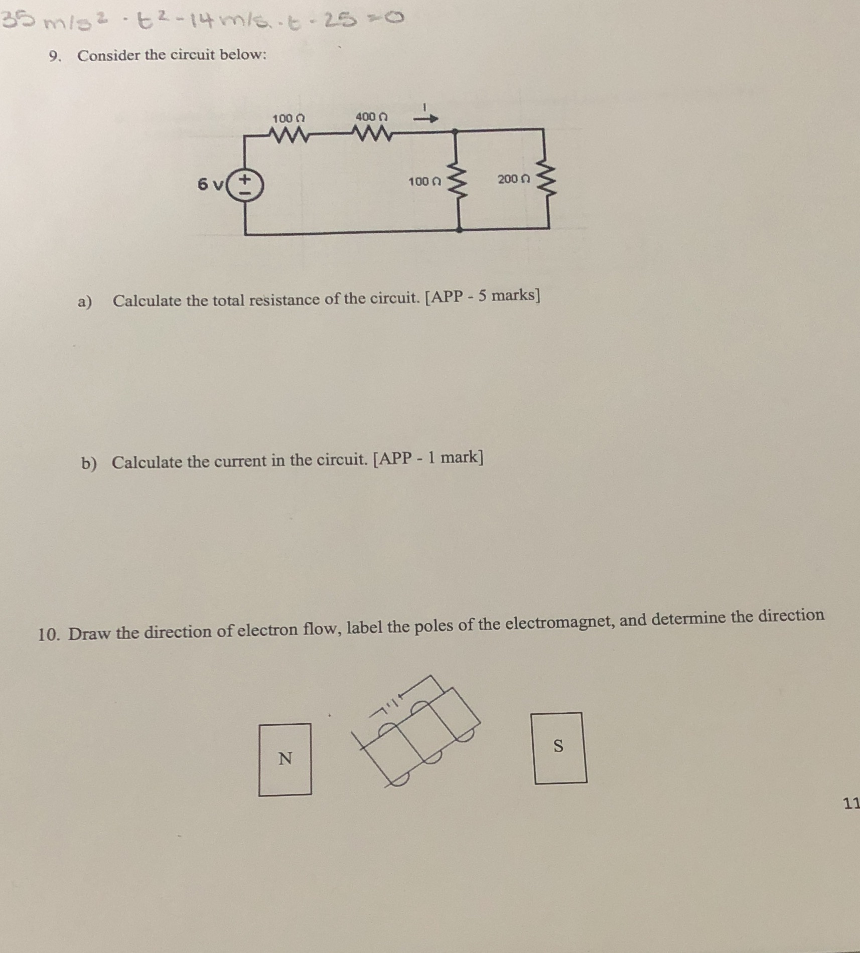  35 m/s2 . 62- 14 m/s. 6- 25 = 0 9.