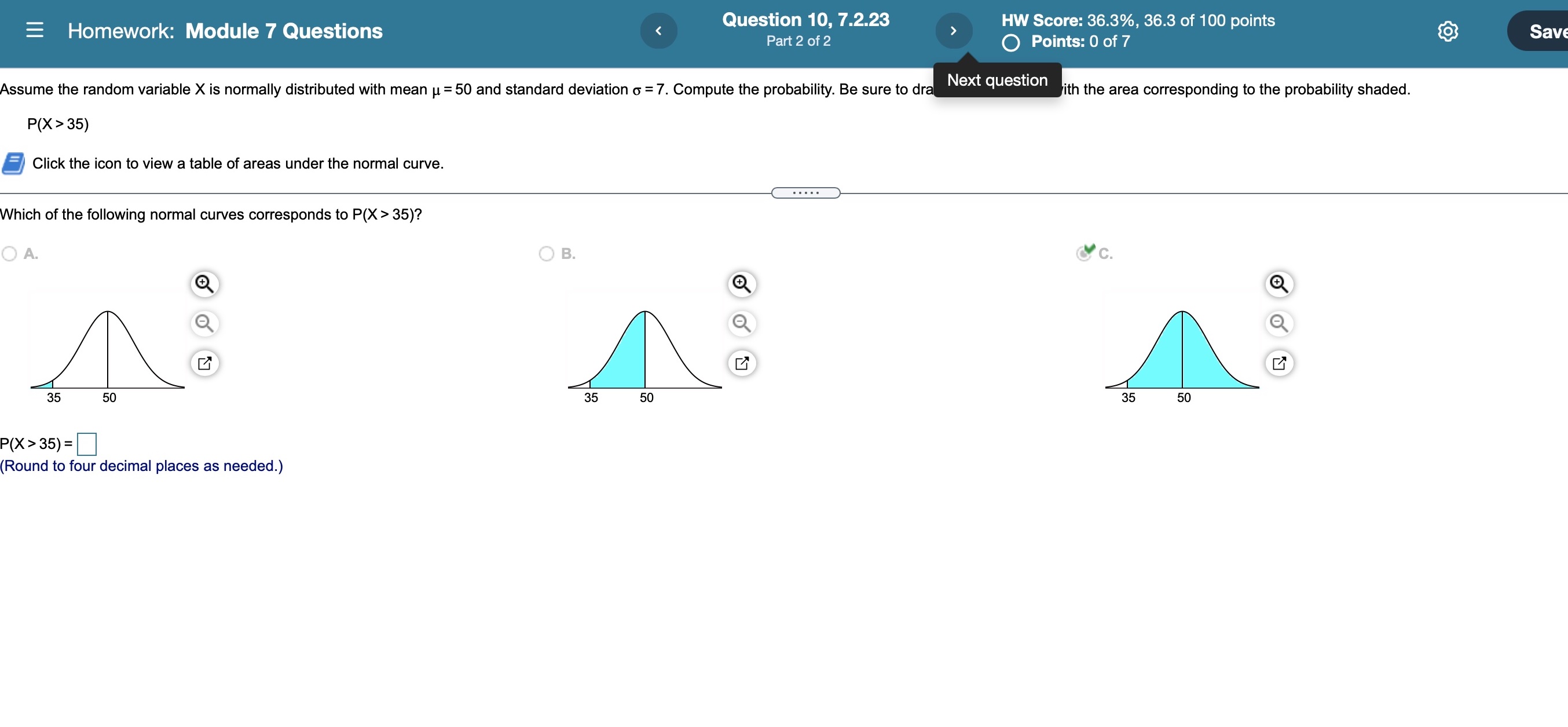  P(X>35) =(Round to four decimal places as needed.) . t' 10,