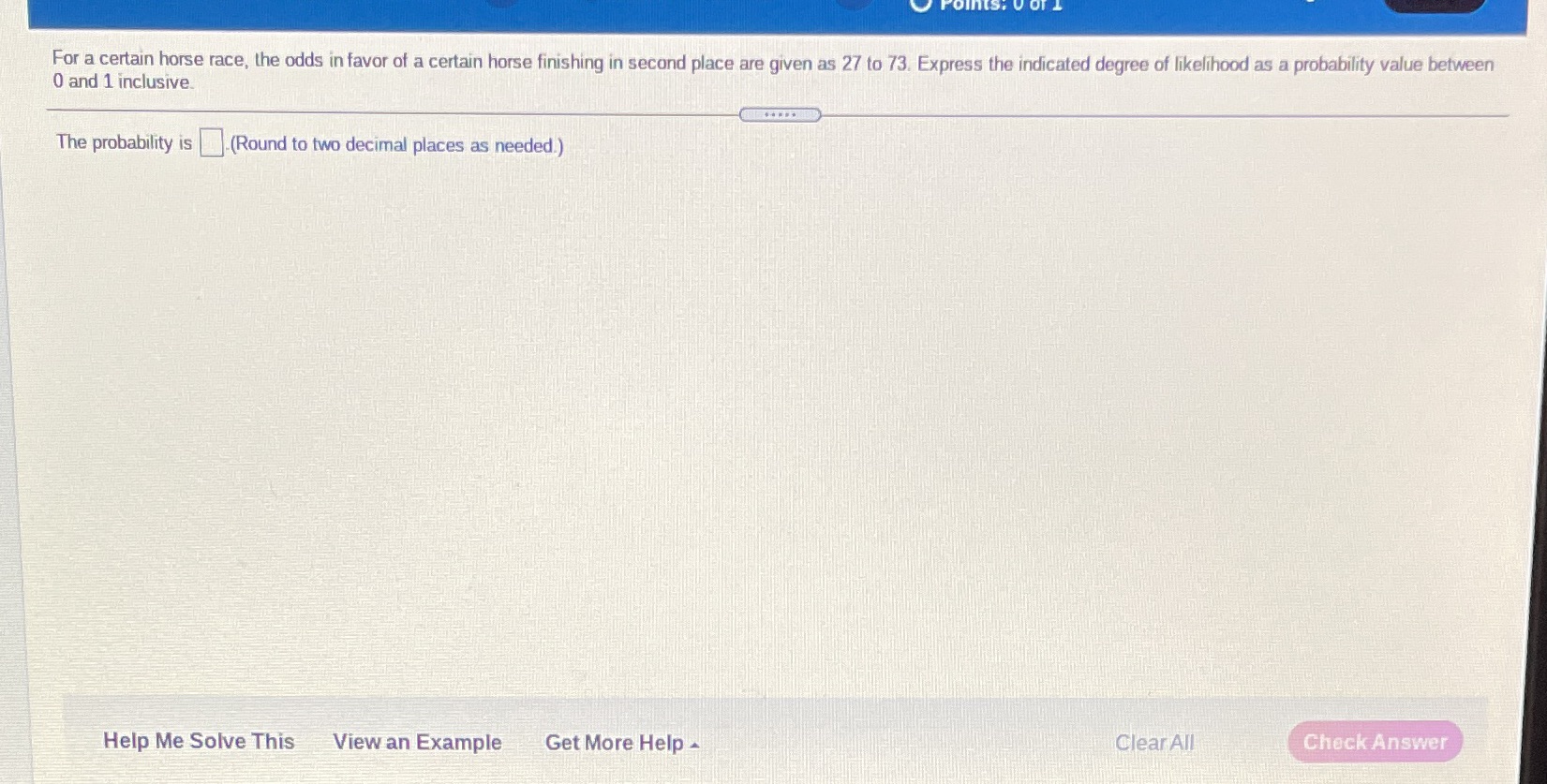 #19 Points: For a certain horse race, the odds in favor of