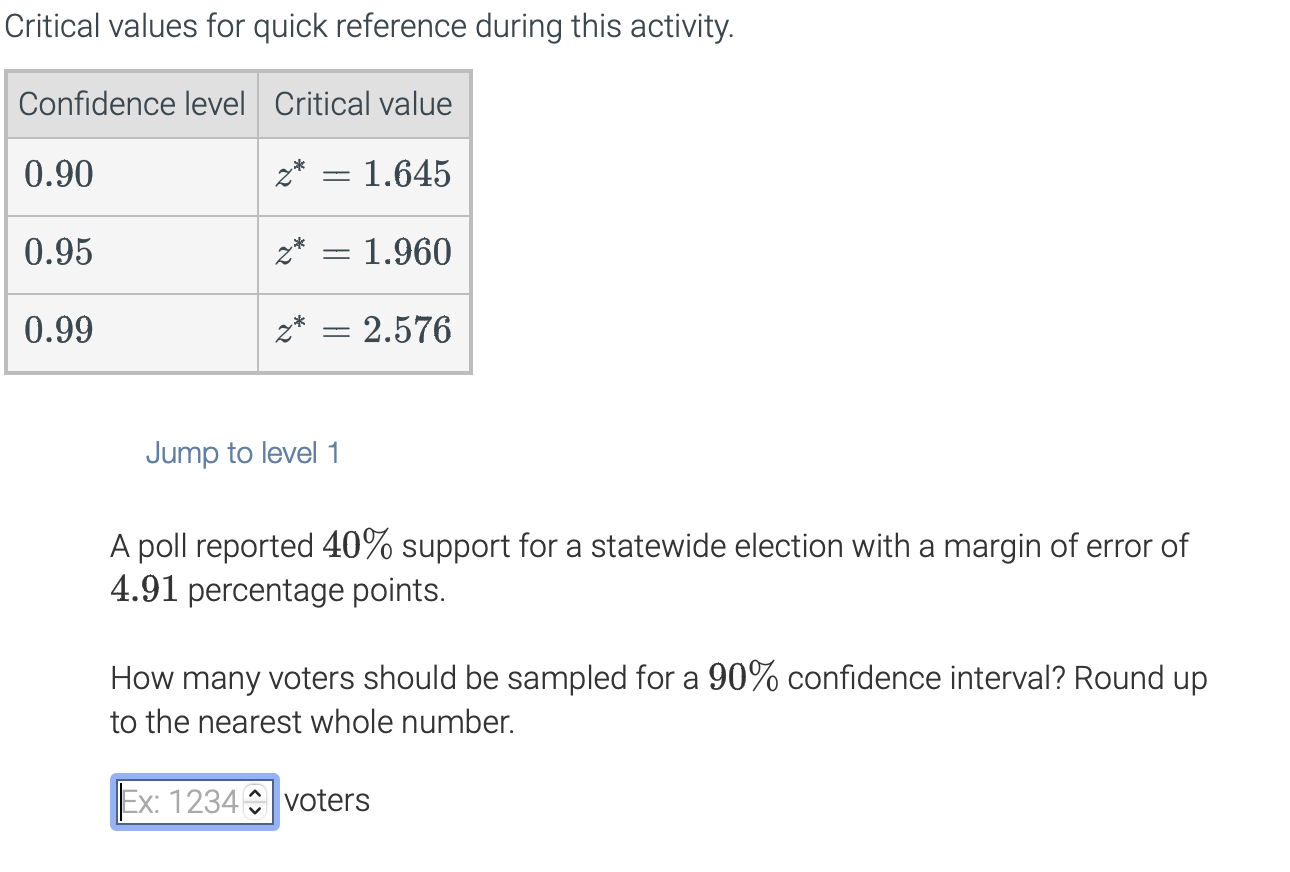 see below... Critical values for quick reference during this activity. Confidence level