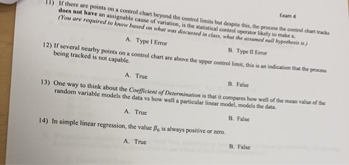  ) If there are points on a control chart beyond the