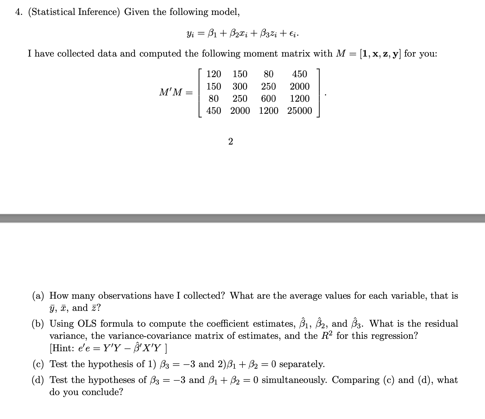 4. (Statistical Inference) Given the following model, \"92' = 51 +