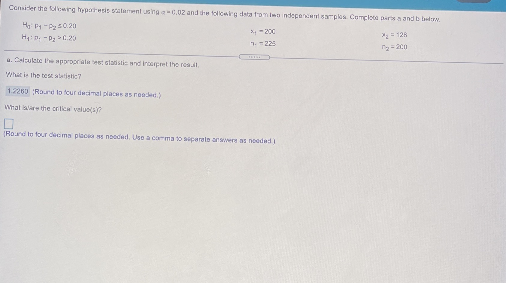  Consider the following hypothesis statement using a = 0.02 and the