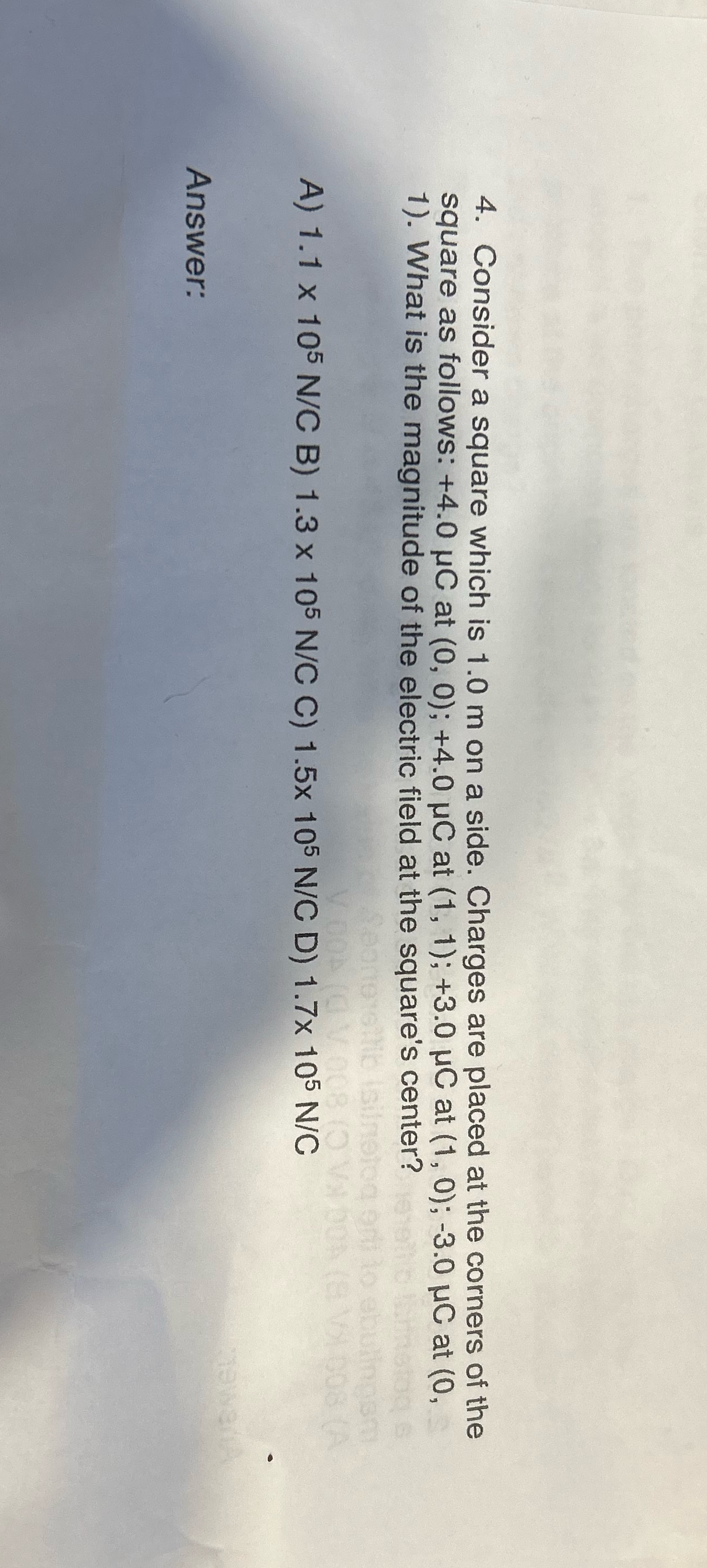 Please solve 4. Consider a square which is 1.0 m on a