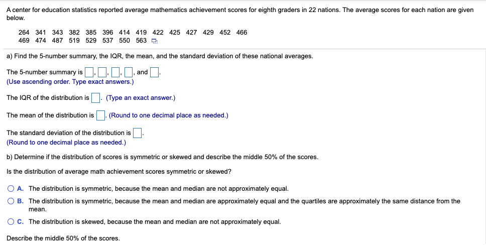 Please answer A and B A center for education statistics reported average