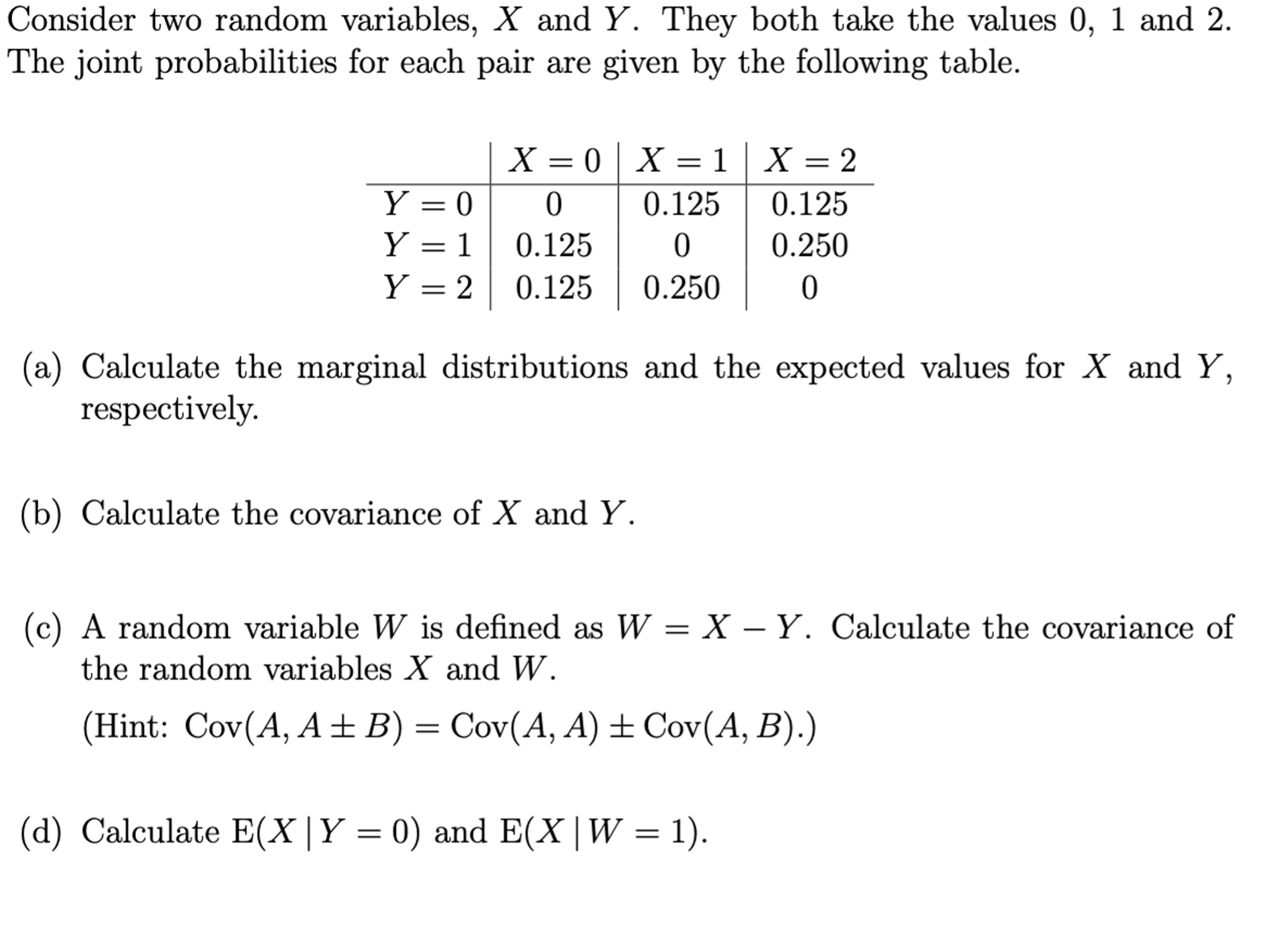  Consider two random variables, X and Y. They both take the