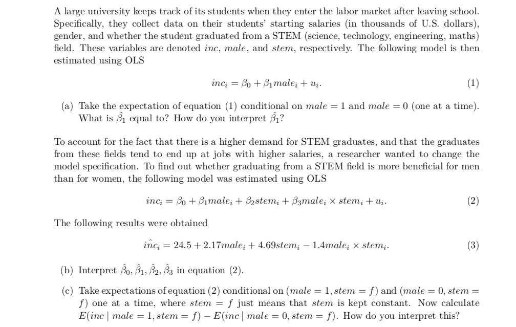 Please help me with solving questions (a), (b) and (c) Provide the