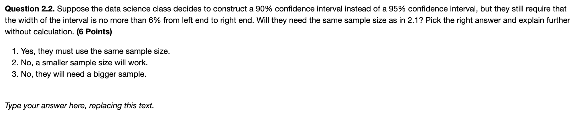 please solve 2.2 only and circle the final answer Question 2.2. Suppose