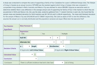 I'm not sure how to solve this A mudy was conducted to