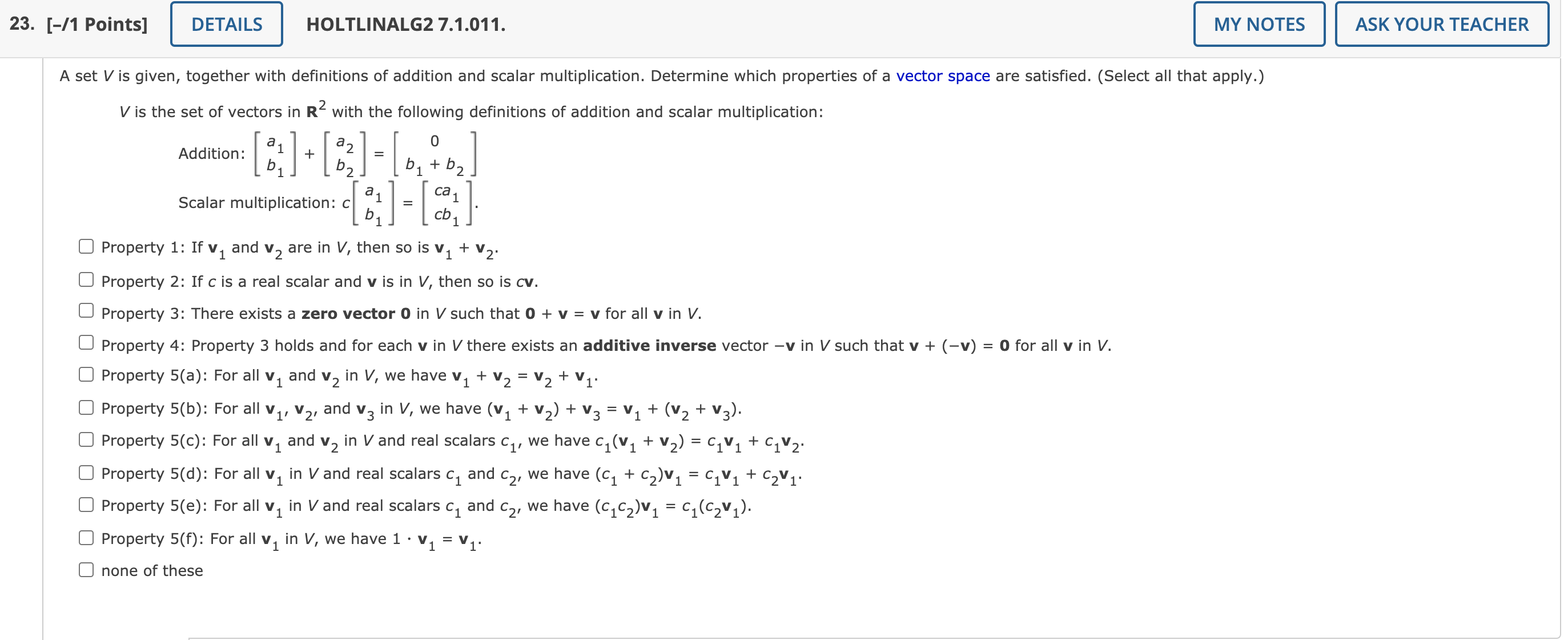 please help 23. [-/1 Points] DETAILS HOLTLINALG2 7.1.011. MY NOTES ASK YOUR