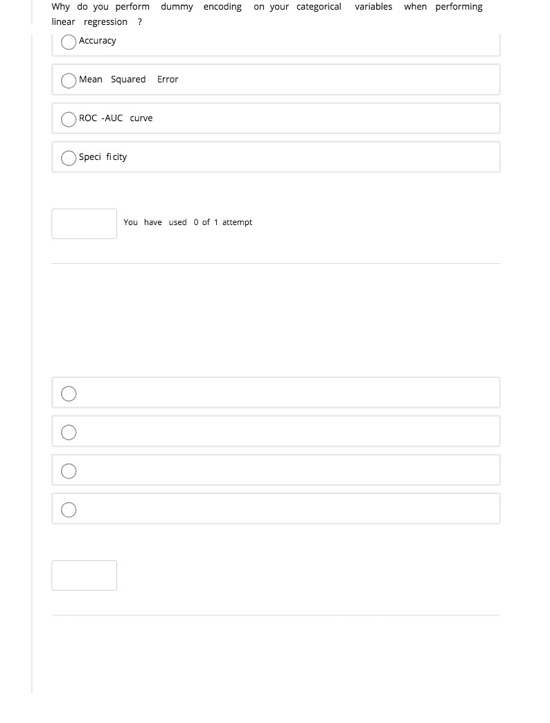 Why do you perform dummy encoding on your categorical variables when