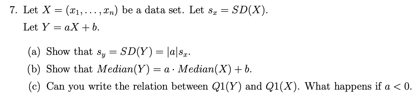  7. Let X = (x1, . .., In) be a data