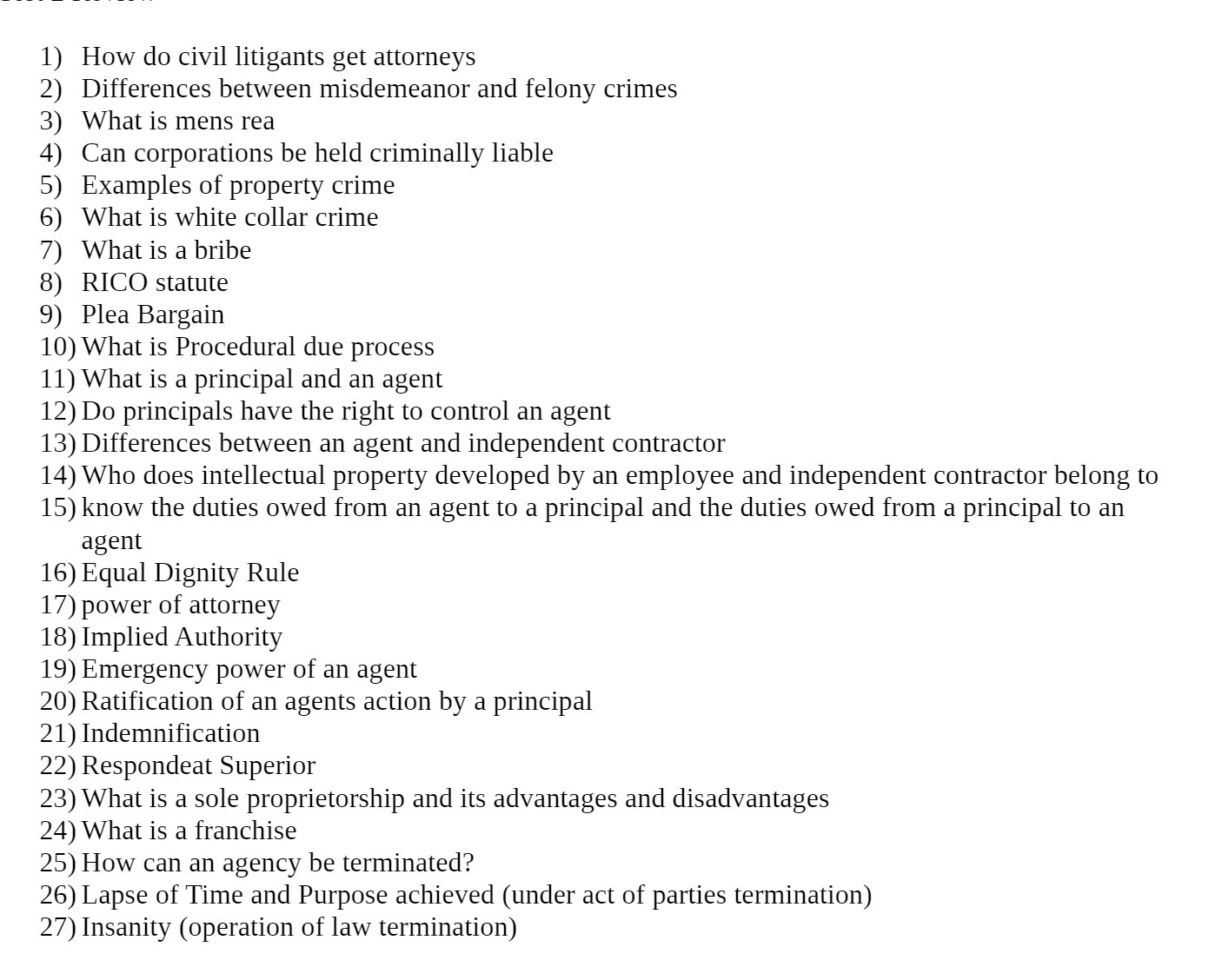  1) How do civil litigants get attorneys 2) Differences between misdemeanor