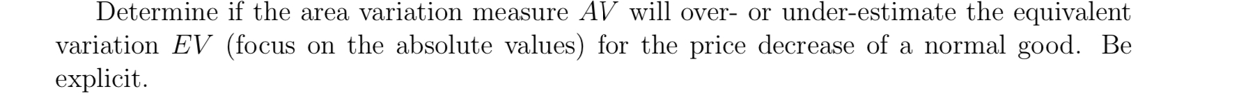 Determine Determine if the area variation measure AV Will over or under-estimate