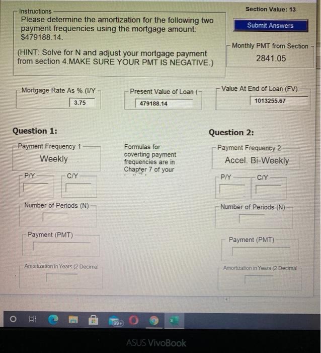  Please answer it. Section Value: 13 Instructions Please determine the amortization