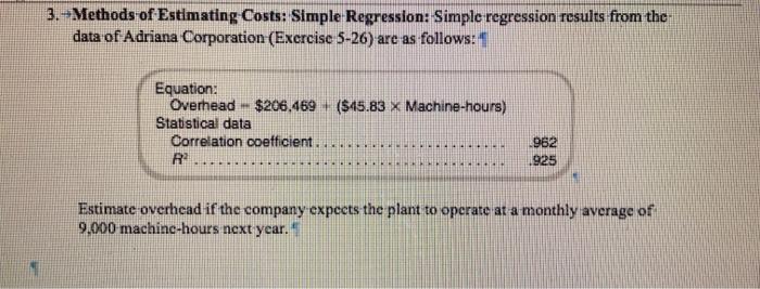  3.-Methods of Estimating Costs: Simple Regression: Simple regression results from the