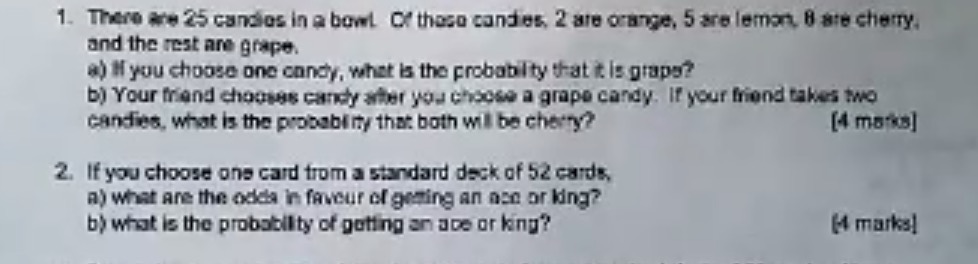 Please help me with these questions (using Probability) and provide clear