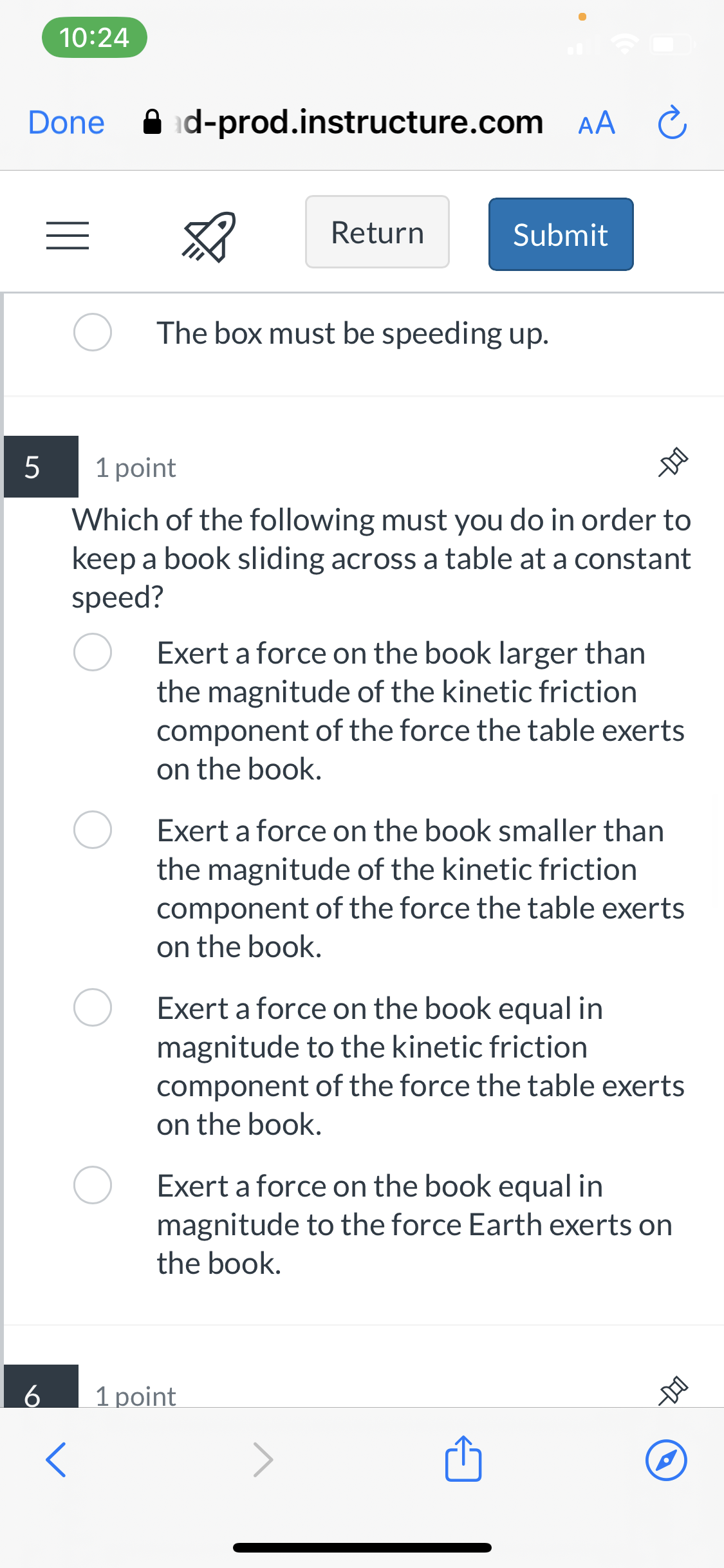 Mary exerts on the box. Which of the fol lowing must be