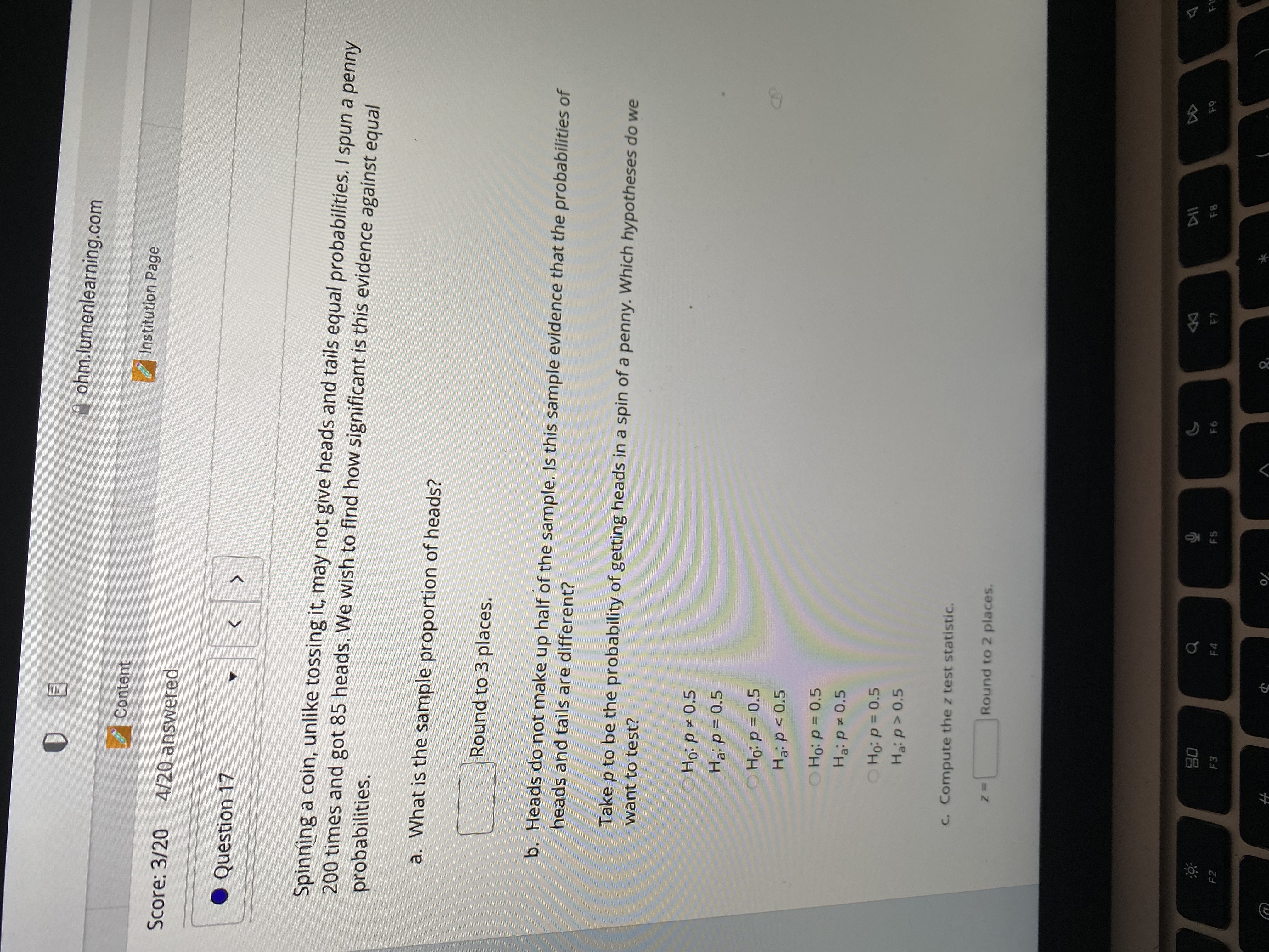 . Question 2 Assume that a sample is used to estimate a
